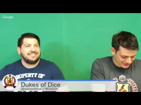 Dukes of Dice - Live Q&A - 7/21/16