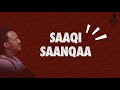 Etika Teferi Saaqi Saanqaa Oromo Music Lyrics Vedio Dura Bahaa Album