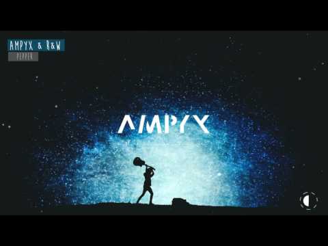 Ampyx & R&W - Pepper