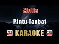 Zivilia Pintu Taubat Karaoke