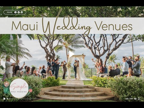 Maui Wedding Venues - View Top Wedding Venues in Maui...