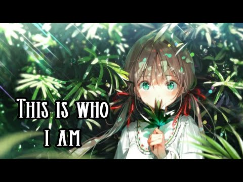 Nightcore ~ This Is Who I Am | Tape Machines ft. Ella Faye | Lyrics |