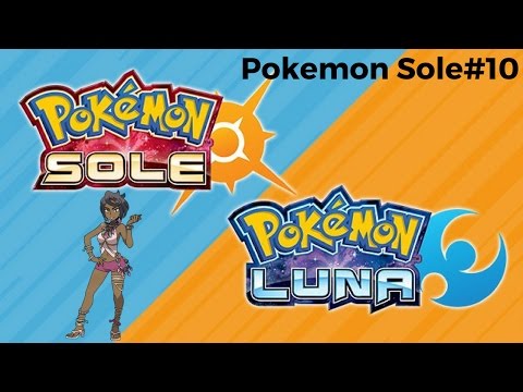 Pokemon Sole Luna #Gameplay10: Alixya, la kahuna di Akala