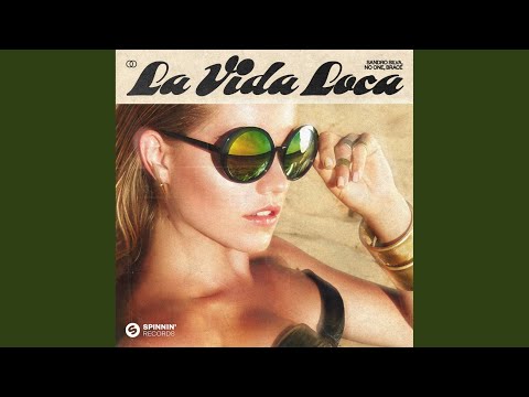 La Vida Loca (Extended Mix)