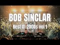 Best Of Bob Sinclar 2000s Vol 1 - Vinyl DJ Set - Old School Mix
