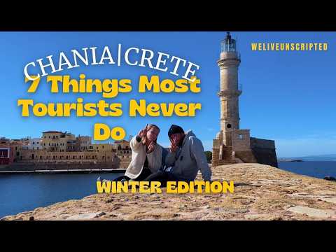 Chania, Crete in Winter: 7 Things Most Tourists Never Do