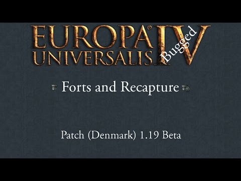 Europa Universalis IV: Video Bug Report - Forts in 1.19