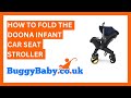 How To Fold The Doona Infant Car Seat Stroller