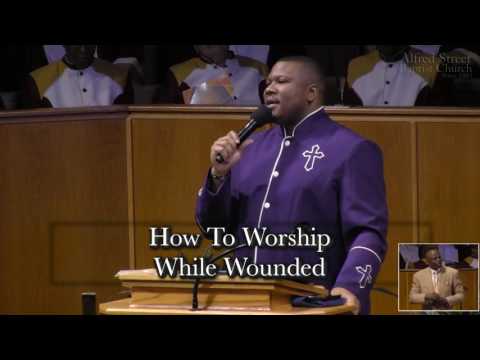 June 26, 2016 "How to Worship While Wounded" Rev. Ezra L. Tillman, Jr.