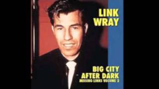 Lawdy Miss Clawdy, Link Wray