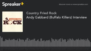 Andy Gabbard (Buffalo Killers) Interview