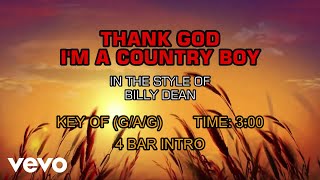 Billy Dean - Thank God I&#39;m A Country Boy (Karaoke)