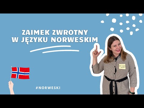 NORWESKI OD PODSTAW: Zaimek zwrotny 👉seg👈 w języku norweskim 🤓