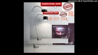 Wrekonize  We Got Soul -