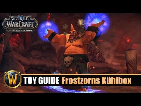 [WOW] Spielzeug Guide #125: Frostzorns Kühlbox