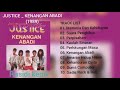 JUSTICE KENANGAN ABADI 1989 FULL ALBUM