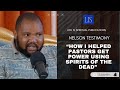 LIFE IS SPIRITUAL PRESENTS NELSON S STORY I HELPED PASTORS GAIN POWER USING SPIRITS OF THE DEAD