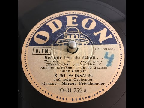 Kurt Widmann und sein Orchester: Bei mir bist du schön 1946 (Odeon O-31752a)