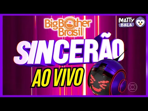 🟣 SINCERÃO AO VIVO - BBB 26 - BIG BROTHER BRASIL #bbb #BBB26