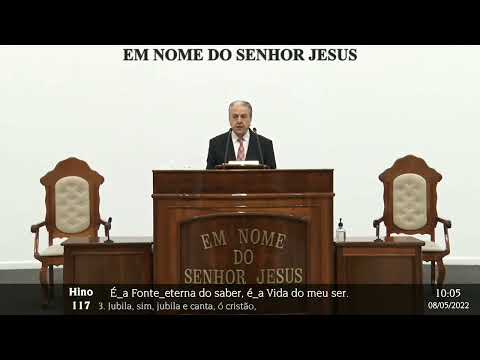 CCB HINO 117  JESUS HABITA EM MEU CORAÇÃO