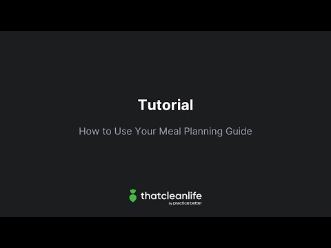 How to Use Your Meal Planning Guide