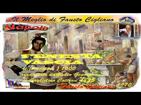 Fausto Cigliano - FENESTA VASCIA con Mario Gangi  15.12.1970.