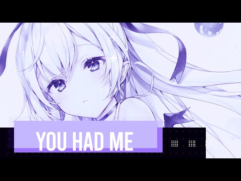 Nightcore - You Had Me (Tronix DJ & Uwaukh Remix) [Andrew Spencer]
