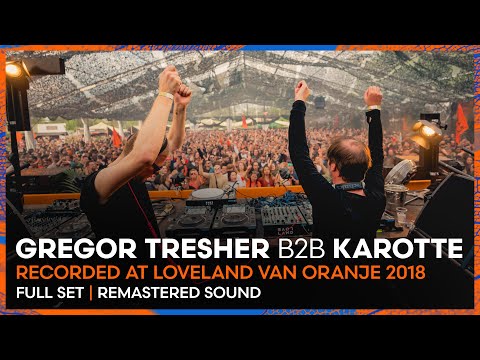 GREGOR TRESHER B2B KAROTTE at Loveland van Oranje 2019 | Loveland Legacy Series