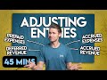 A Complete Guide To Adjusting Entries