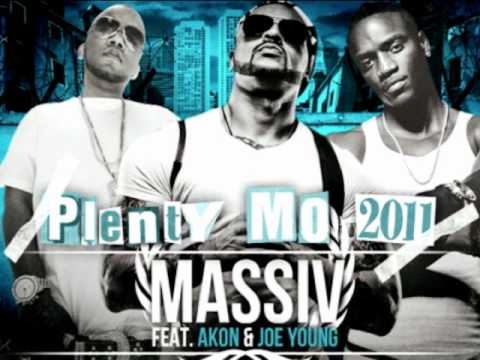 Massiv feat. Akon. Joe Young & Gypsy Stokes - Plenty Mo (2011)