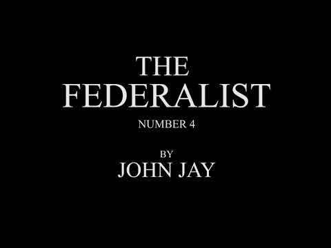 Video thumbnail for The Federalist Papers (Federalist No. 4)