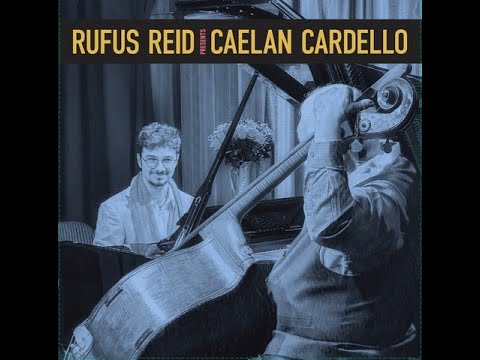 ‘A Preview of “Rufus Reid Presents Caelan Cardello”’ online metal music video by RUFUS REID