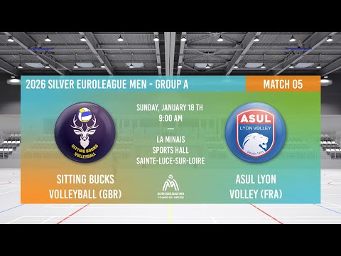 2026 SELM - Sitting Bucks Volleyball Club (GBR) vs ASUL Lyon Volley (FRA)