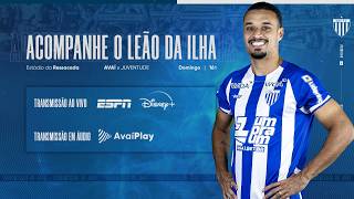 AVAÍ PLAY | AVAÍ x Juventude | BRASILEIRO Série B 2026