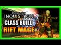 Dragon Age Inquisition - Class Build - Rift Mage Guide ...