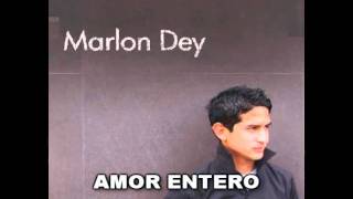 Marlon Dey - Amor entero