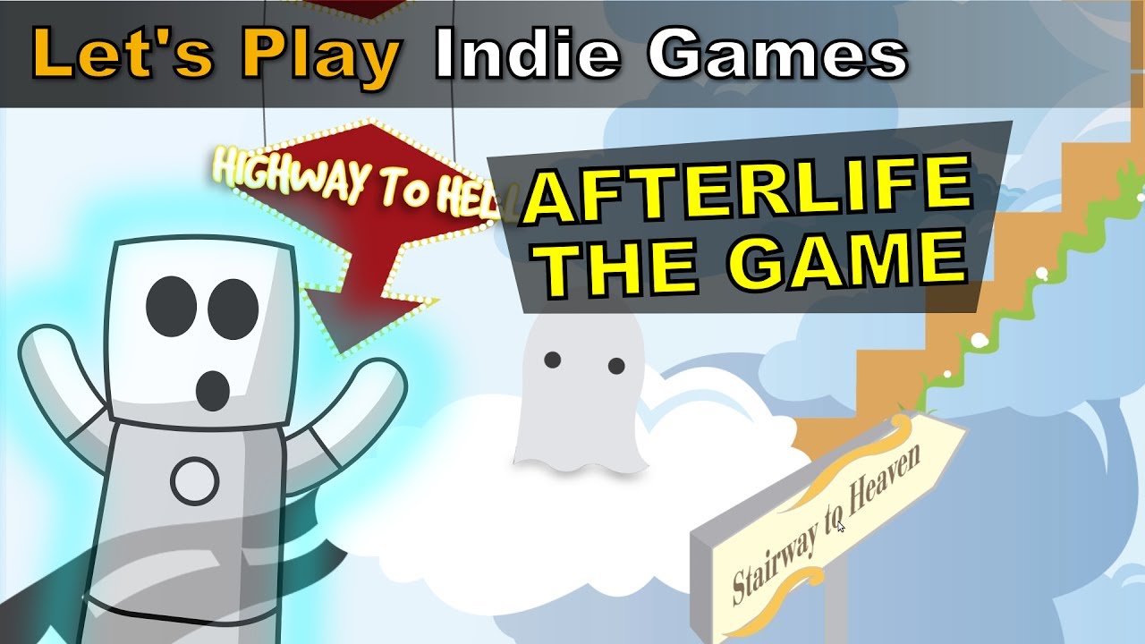 Afterlife The Game | Lets Play