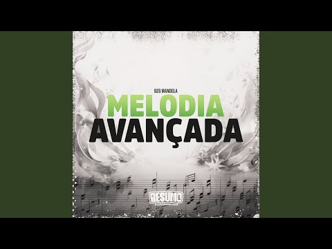 Melodia Avançada