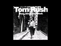 Tom Rush - Blues, Songs and Ballads