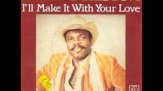 Billy Preston - I'll Make It With Your Love