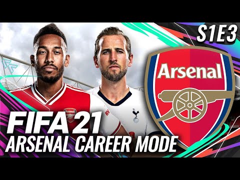 FIRST NORTH LONDON DERBY! | FIFA 21 ARSENAL CAREER MODE S1E3
