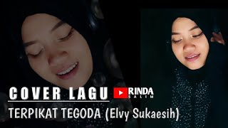 Download lagu Terpikat tergoda - Elvy sukaesih | Cover Rinda Salim mp3 Download lagu Terpikat tergoda - Elvy sukaesih | Cover Rinda Salim mp3