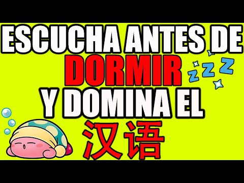6 HORAS DE FRASES EN CHINO ANTES DE DORMIR [ APRENDE CHINO MIENTRAS DUERMES  EP 1 - 2 - 3 ]