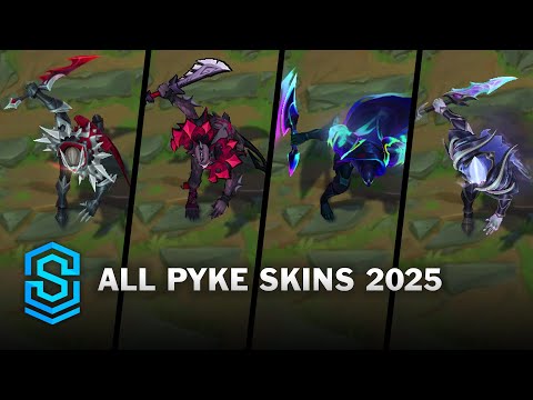 All Pyke Skins Spotlight 2025