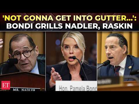 'You're not even a lawyer': Pam Bondi clashes with Nadler, Raskin at explosive Epstein hearing