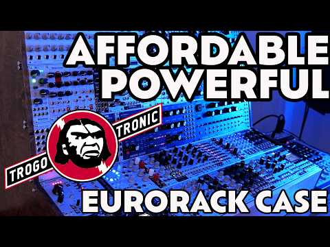 How To Build an Affordable and Powerful Eurorack Case | Trogotronic M-15 System