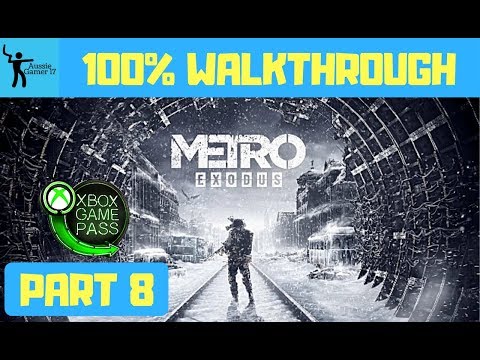 Metro Exodus 100% Walkthrough Part 8