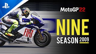 PlayStation MotoGP 22 - Nine Season 2009 Trailer | PS5, PS4 anuncio