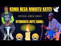 KOMA NESA MWAITU KATITI OFFICIAL AUDIO