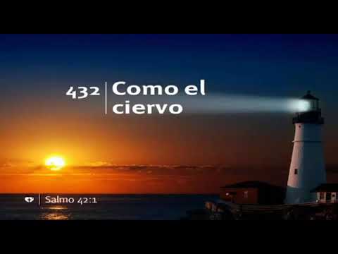 HIMNO 432 - Como el ciervo - Cantado